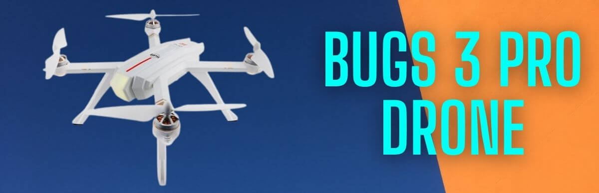 Bugs 3 Pro Drone