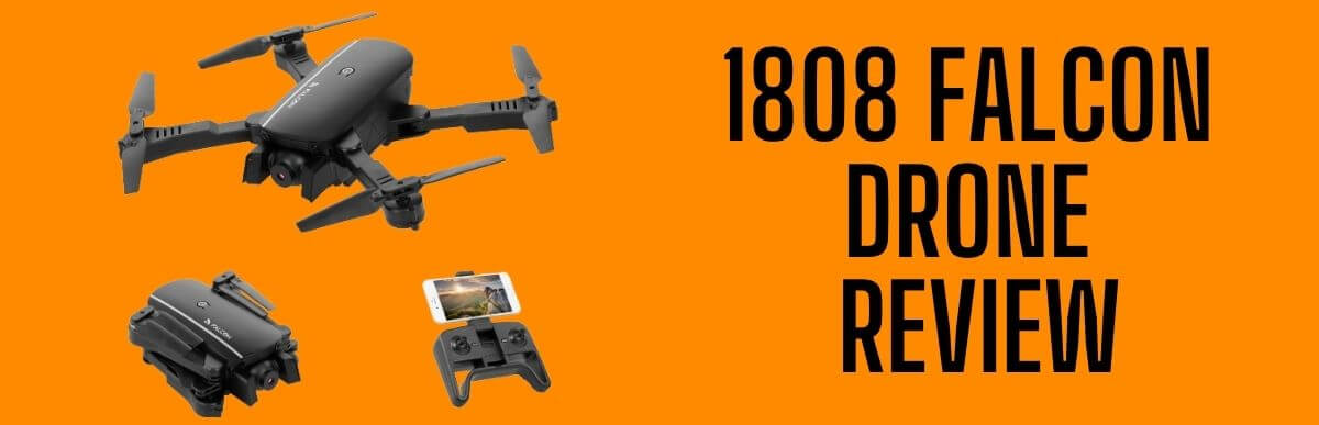 1808 Falcon Drone Review