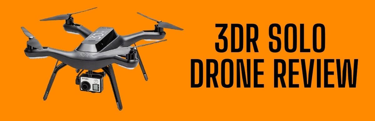 3DR Solo Drone Review - Make Your Job