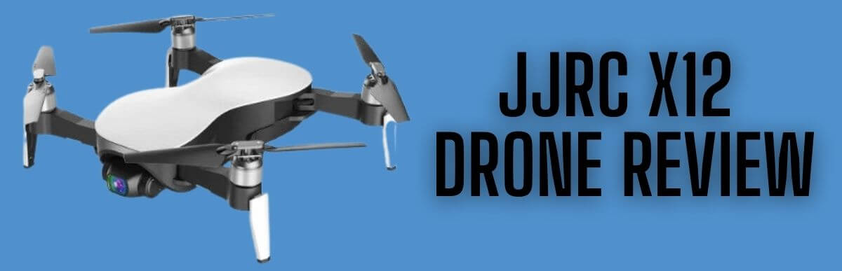 JJRC X12 Drone Review