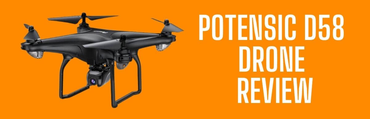 Potensic D58 Drone Review